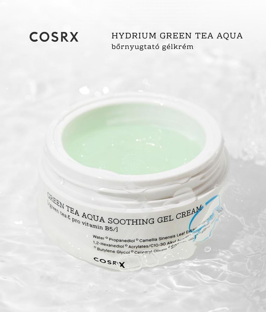 COSRX-Hydrium-green-tea-aqua-bornyugtato-gelkrem-des